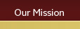 Our Mission