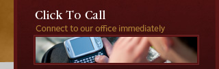 Click to Call Our Office
